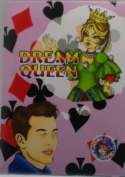 Dream Queen or My Favorite Queen