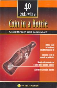 Coin in a Bottle 40 Tricks Book
