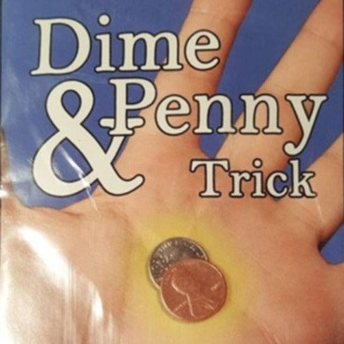 Dime and Penny