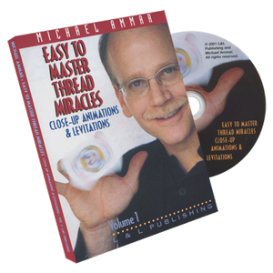 Easy to Master Thread Miracles #1 by Michael Ammar DVD
