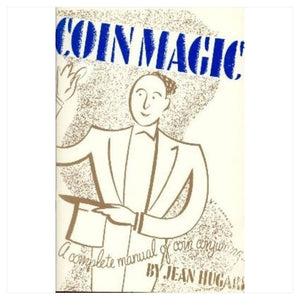 Coin Magic by Jean Hugard