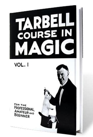 Tarbell Course In Magic - Volume 1 