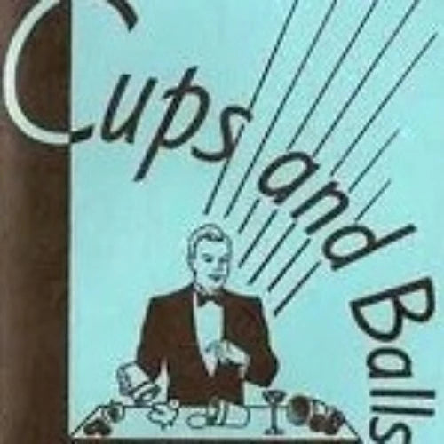 Cups and Balls Magic by T. Osborne