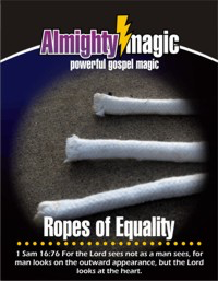 Ropes of Equality - Gospel Magic