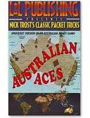 Nick Trost's Classic Packet Tricks - Australian Aces