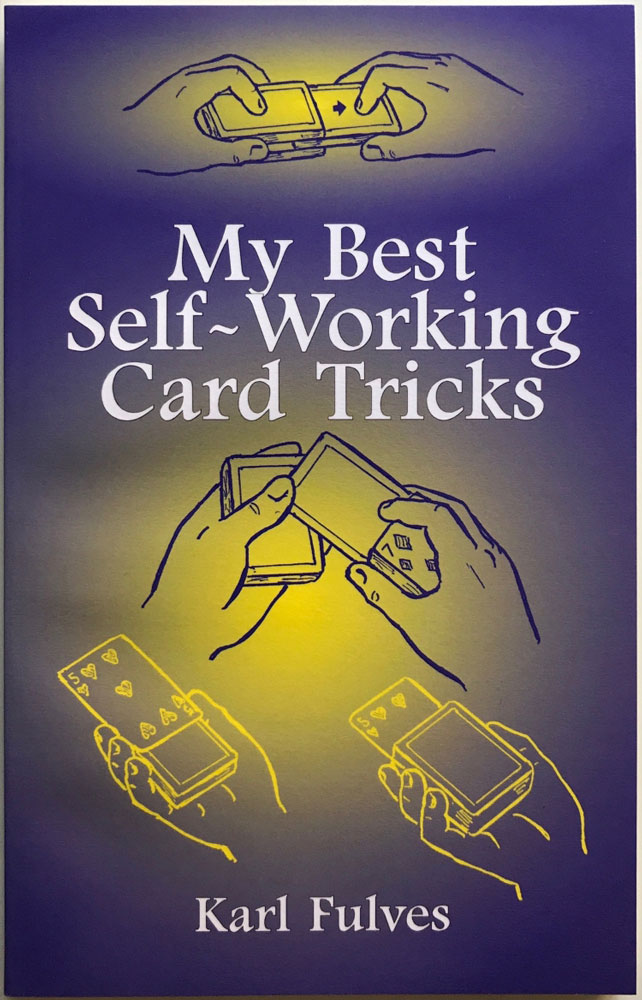 My Best Self Working Card Tricks by K. Fulves